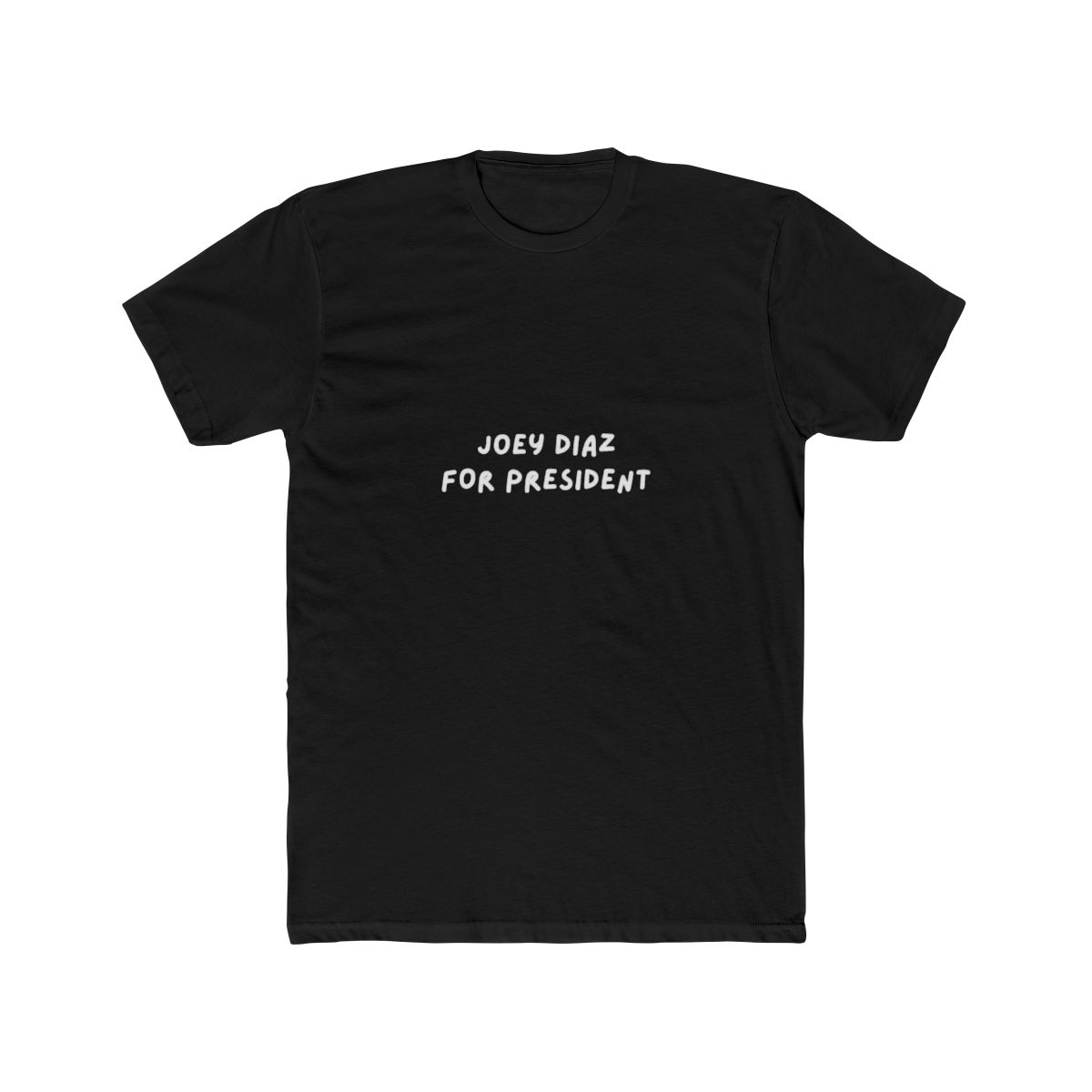 Joey Diaz for President T-Shirt - alternate angle 2, merchandise